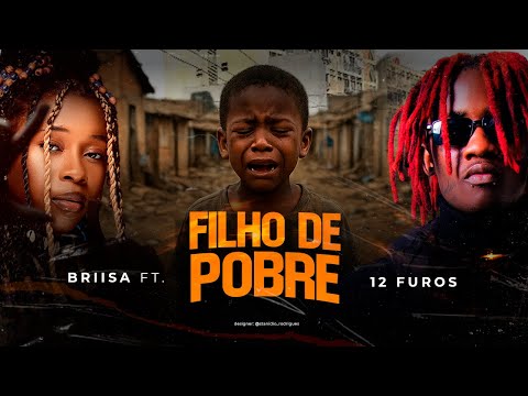 BRIISA — Filho de Pobre (feat. 12FUROS)