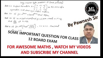 y=x^cosx+cosx^sinx, x=a(cost+taint), y=a(Sint+tcost), find d^2y/dx^2 at t=π/4, y=sin^2(2cot^-1..