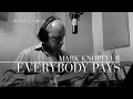 Miniature de la vidéo de la chanson Everybody Pays