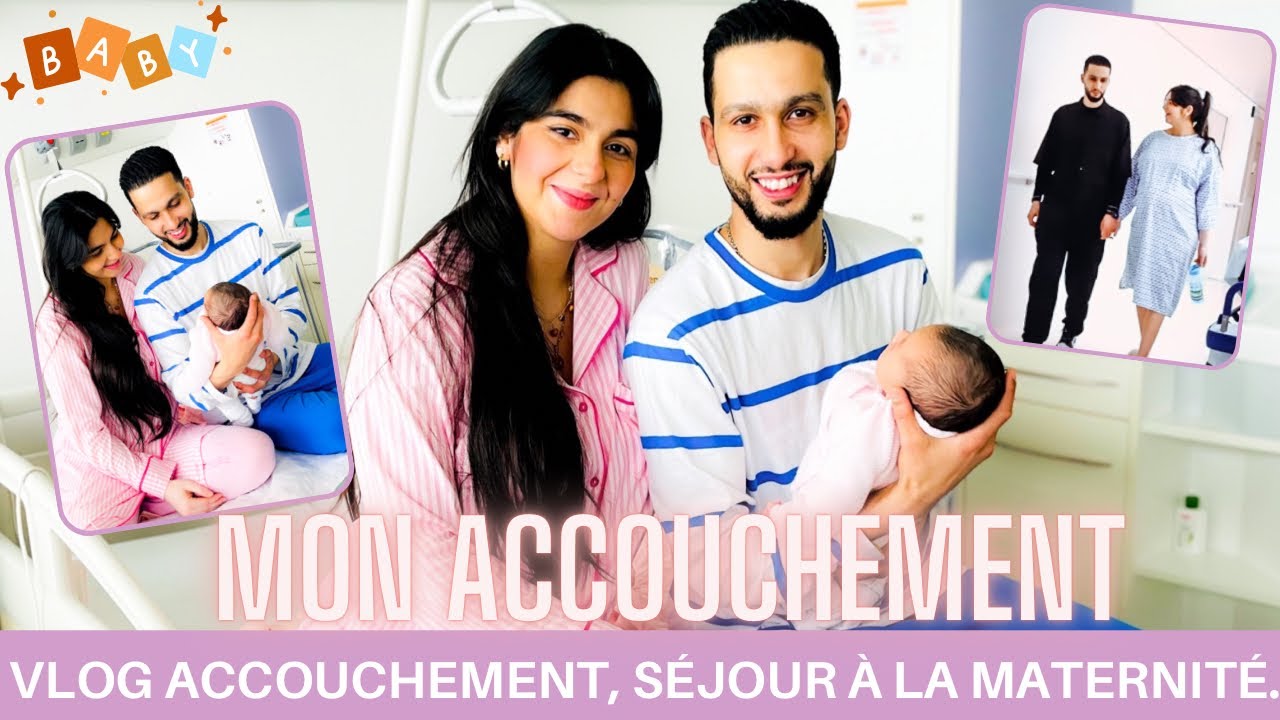 VLOG ACCOUCHEMENT, SEJOUR A LA MATERNITÉ ,NOTRE PREMIER BÉBÉ🌸💕