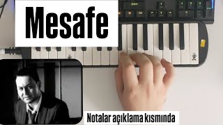 Mesafe - Serdar Ortaç - Melodika Ile Kolayca Nasıl Çalınır ?