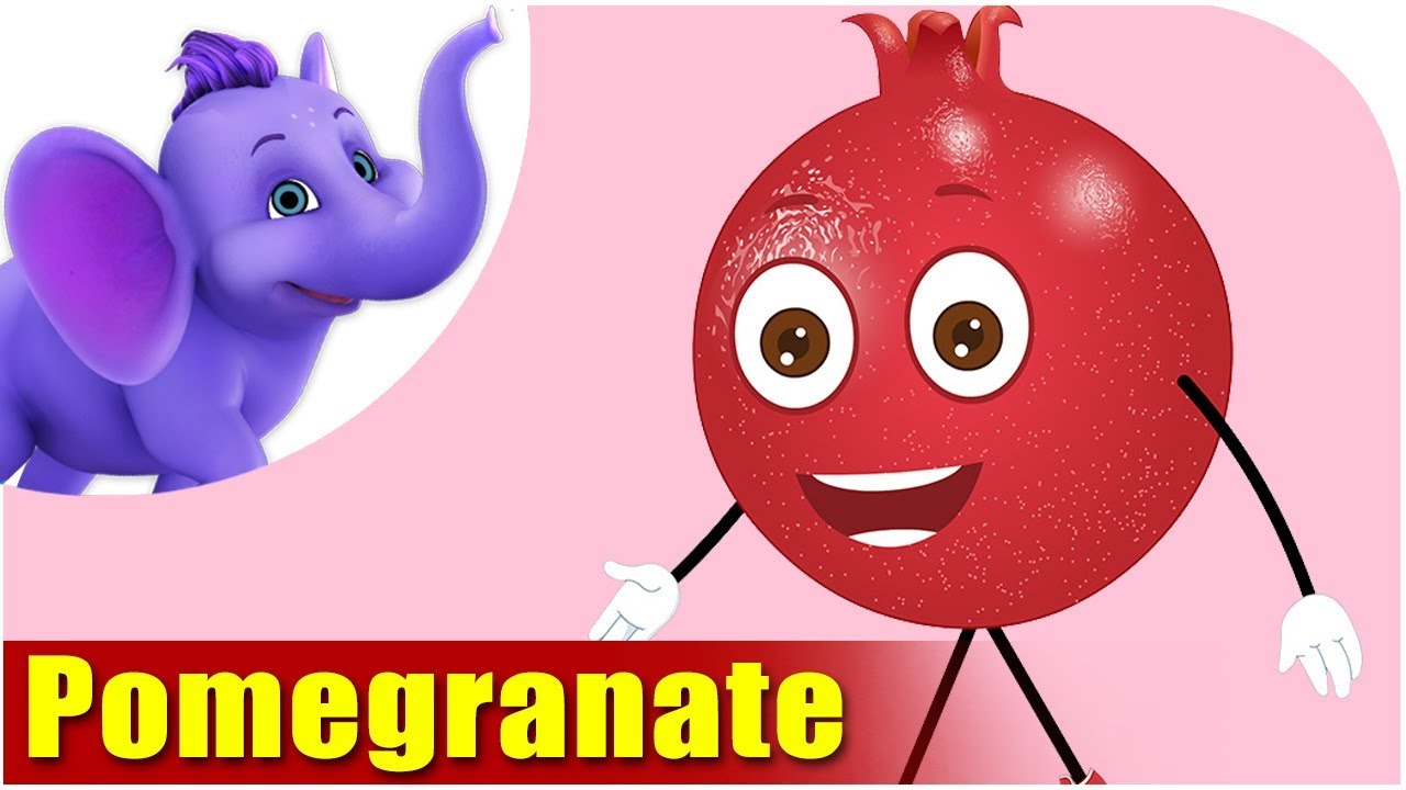 Pomegranate Fruit Rhyme For Children Pomegranate Cartoon Fruits Song For Kids Youtube