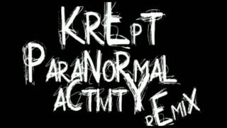 Krept - Paranormal Activity Remix