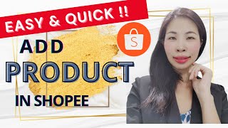 How to List First Product on Shopee  ( How to Start Selling on Shopee 2021 )