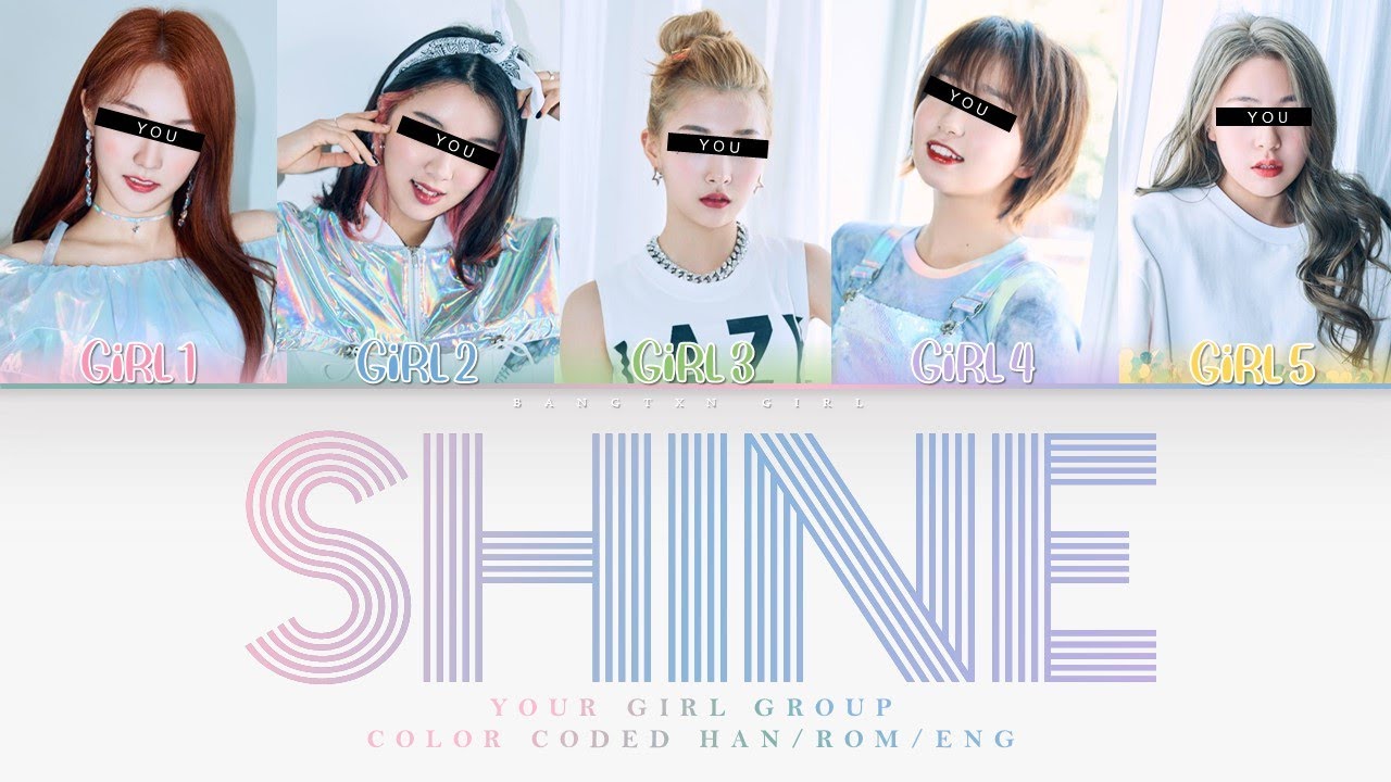 [YOUR GIRL GROUP] Shine by Pentagon [5 Members ver.] || Saesong cover ✿