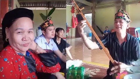 Then lạng sơn : Then Thiện cùng con thớ hát then làm lễ hay dễ nghe và rất ý nghĩa