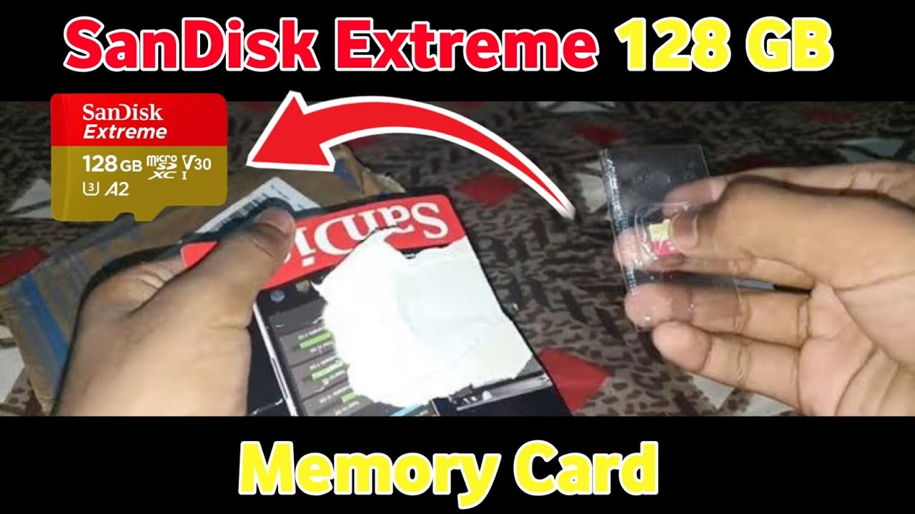 SanDisk Extreme 128 GB Memory Card Unboxing Best Memory Card YouTube