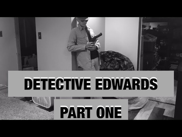 DETECTIVE EDWARDS PART 1 “THE CHICKEN THIEF”