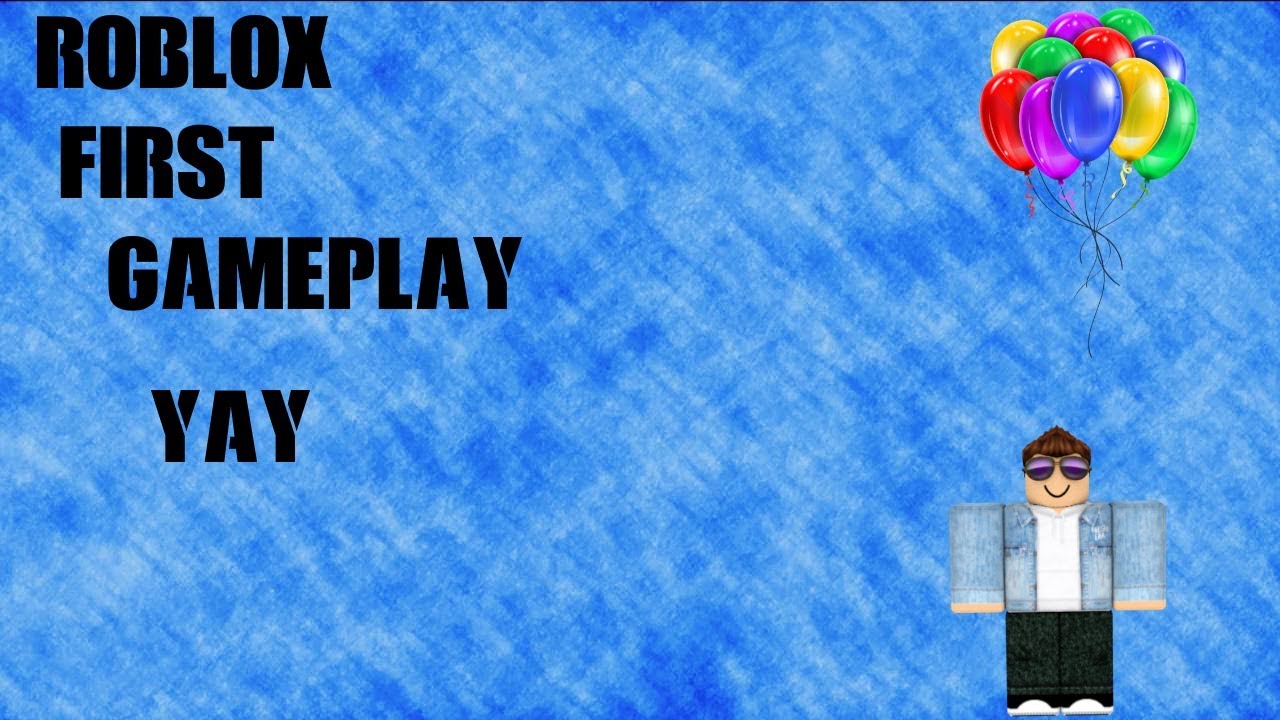 First roblox gameplay yay - YouTube