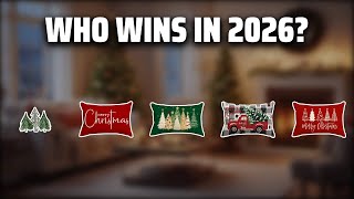 The Top 5 Best Christmas Pillow Cover in 2026 - Must Watch Before Buying!