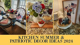 KITCHEN SUMMER & PATRIOTIC DECOR IDEAS 2024