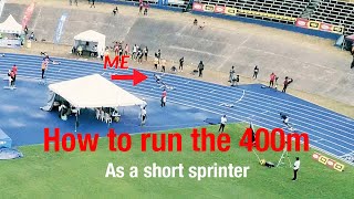 How to run the 400m as a short sprinter! (Road to Tokyo Ep. 13)