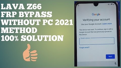 How to Solve #Lava #Z66 FRP Bypass || Without Computer || 2021 Method ||