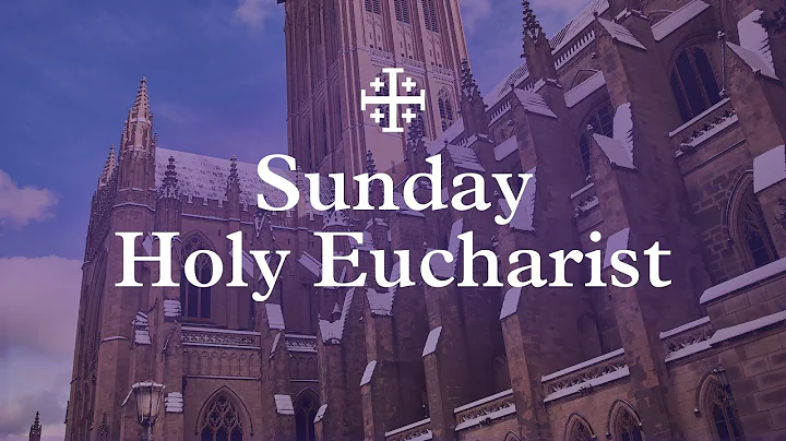 Sunday Holy Eucharist | 12.14.25
