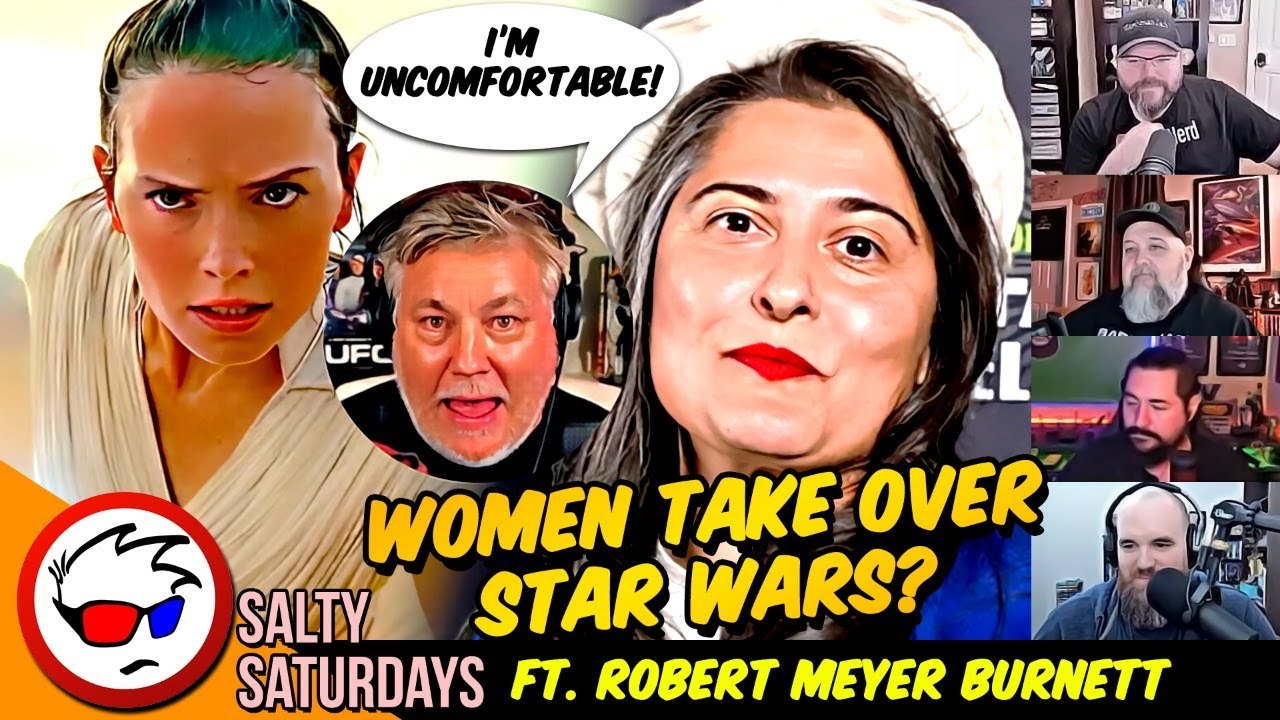 Women Take Over Star Wars - Is This A Good Thing? ft. Robert Meyer Burnett