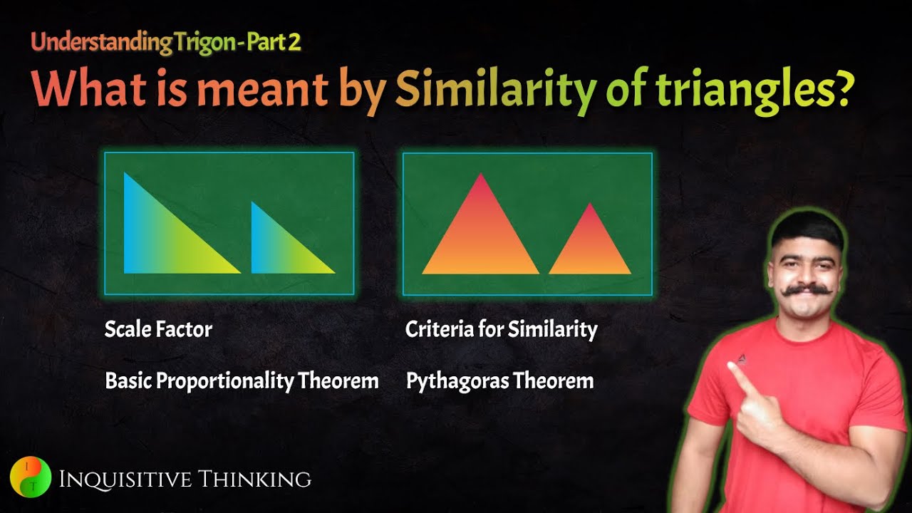 Understanding Trigon Part 2 What is meant by Similarity of Triangles? YouTube