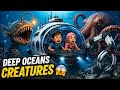 Exploring Deep Ocean Creatures 🐙 | Scary Sea Animals Documentary