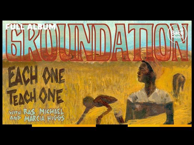 📀 Groundation - Each One Teach One [Full album with lyrics] class=