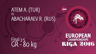 BRONZE GR - 80 kg: A. ATEM (TUR) df. R. ABACHARAEV (RUS), 2-1 BRONZE GR - 80 kg: A. ATEM (TUR) df. R. ABACHARAEV (RUS), 2-1