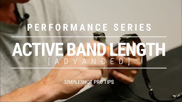 Pro Tip - Slingshot Performance - Active Band Length (Advanced)