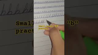 small letter "b" practice in cursive #handwriting # cursive writing #lettering