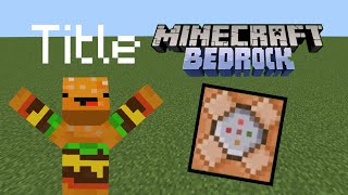 Title Command - Minecraft Bedrock Edition