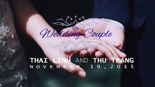 [ Full HD ] The Wedding Couple Thái Linh and Thu Trang [ Quỳnh Valentine ]