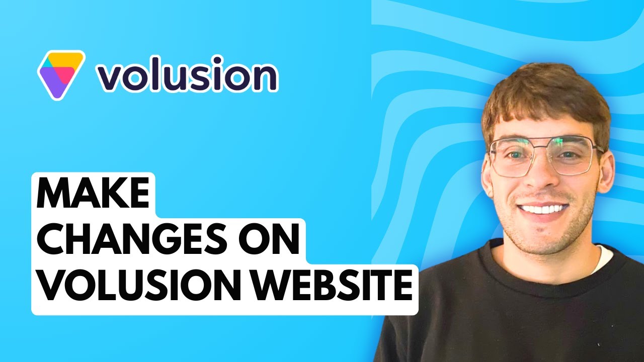 How to Make Changes on Volusion Website [2026 Full Guide] - YouTube