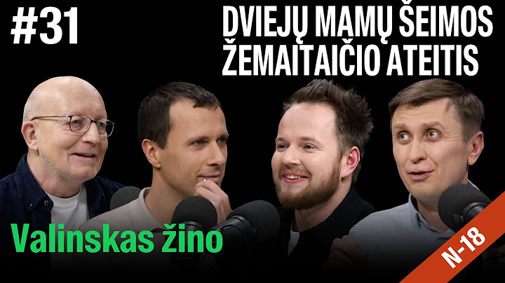 VALINSKAS ŽINO: apie Žemaitaičio ateitį, dvi mamas šeimoje, AI humorą ir išskirtines Kalėdas