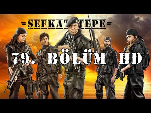 Şefkat Tepe - 79.Bölüm HD