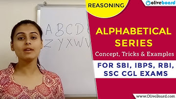 Alphabetical Series | Reasoning | For IBPS, RBI, SBI, SSC CGL & Other Government Exams