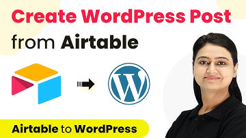 How to Create WordPress Post from Airtable - Airtable to WordPress Integration