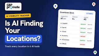 AI Visibility Tracker for Multi Location Businesses: GBPPromote