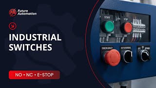 Industrial Control Panel Switches Explained  NO, NC Push Buttons, Selector Switch & E-Stop #switches Profile