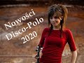 Nowości Disco Polo - Mega Składanka 2020