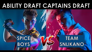 Ability draft - Captains Draft | Spice Boys vs Team SNlikano | Group B | Round 2