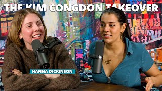 Hot Girl Disease w/ Comedian Hanna Dickinson I Kim Congdon Takeover