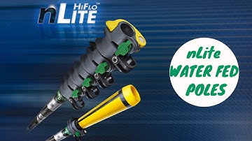 nLite - The Most Versatile Water Fed Pole System