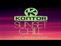 Kontor sunset chill 2022  best of 20 yearys  deep house chillout