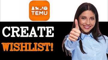 How To Add A Wishlist On Temu (2025)