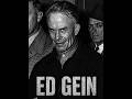Ed Gein #psicopatas #crime #relatosbizarros #curiosidades
