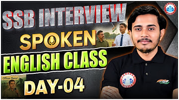 SSB Interview Spoken English Preparation 🤩 | How to Speak Fluent English? 💪 | Day 4 | By Sam Sir