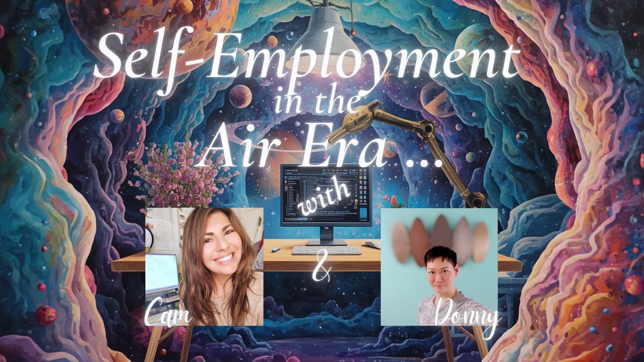 Self-Employment in the Air Era with Cam Fendley and @donnylim - #astrologypodcast #selfemployment