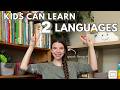 You Should Teach Your Child A Second Language | A Speech Therapist Explains
