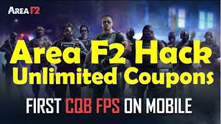 Area F2 Hack 2022 (Step-by-step) - Free Coupons - Android/IOS