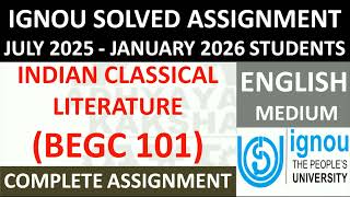 BEGC 101 || INDIAN CLASSICAL LITERATURE || IGNOU SOLVED ASSIGNMENT 2025-2026 || JULY 2025 - JAN 2026 screenshot 4