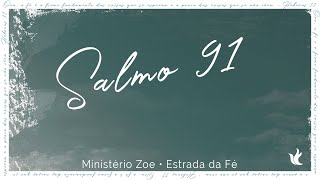 Salmo 91- Ministério Zoe - Lyrics chords