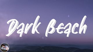 Pastel Ghost - Dark Beach (Lyrics)