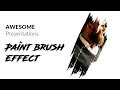 How to make paint brush effect in PowerPoint? amazing slides in less then 10 minutes!