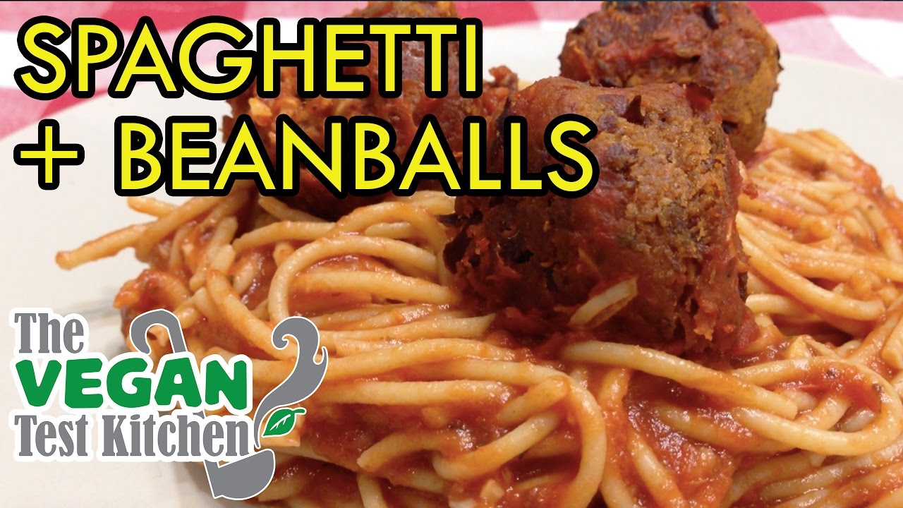 Spaghetti and Meatballs (Beanballs) Recipe The Vegan Test Kitchen YouTube